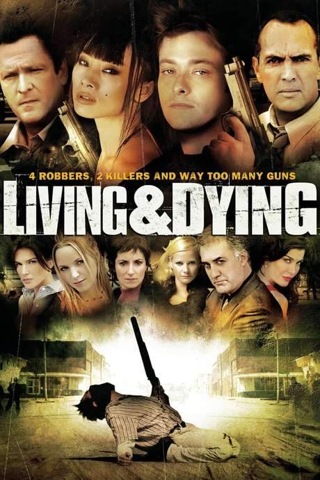 Living & Dying (2007) movie poster