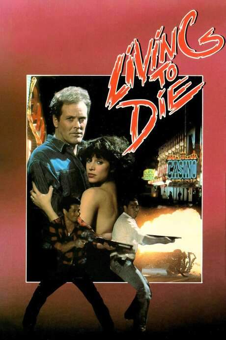 Living To Die (1990) movie poster