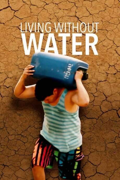 Living Without Water (2016) movie poster