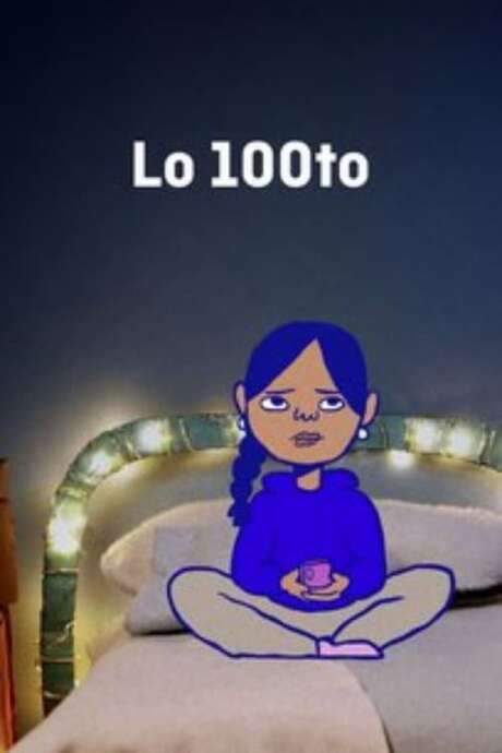 Lo 100to (2022) movie poster