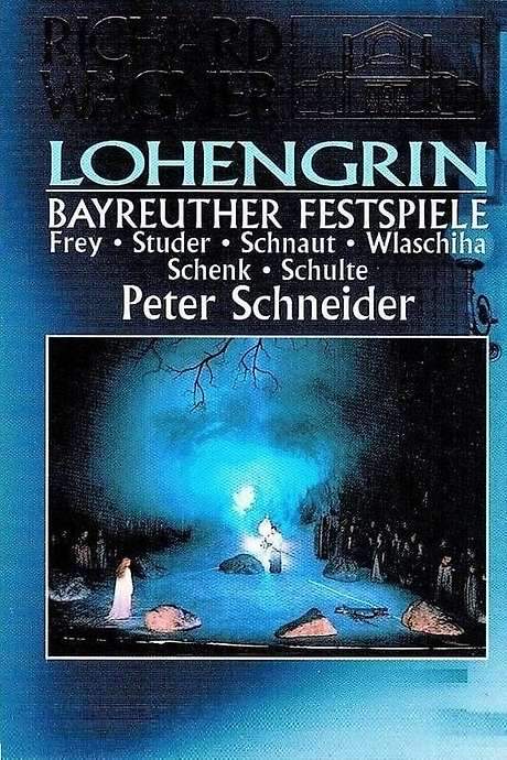 Lohengrin: Bayreuth Festival (1990) movie poster
