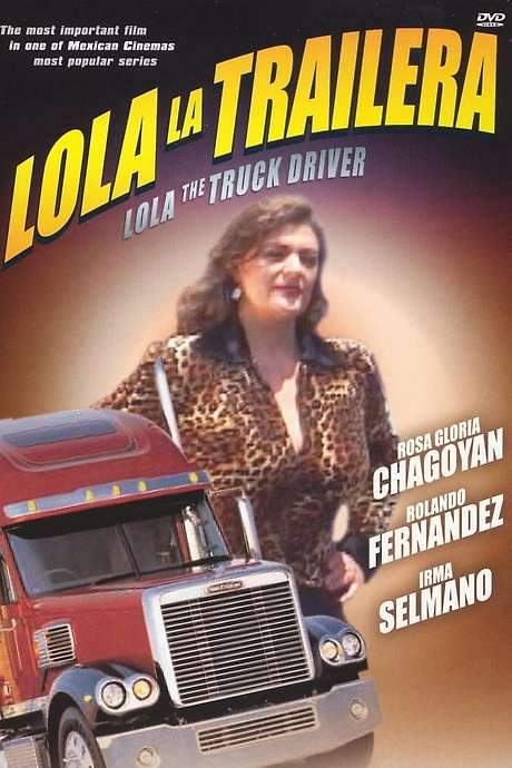 Lola the Truck Driver (1983) movie poster