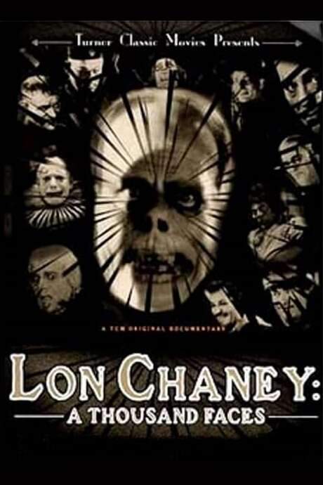 Lon Chaney: A Thousand Faces (2000) movie poster