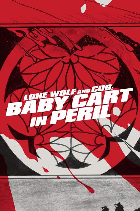 Lone Wolf and Cub: Baby Cart in Peril (1972) movie poster