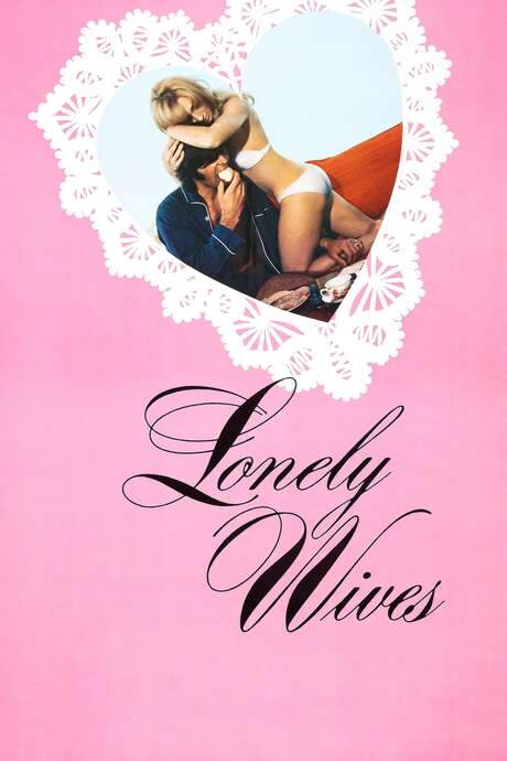 Lonely Wives (1972) movie poster