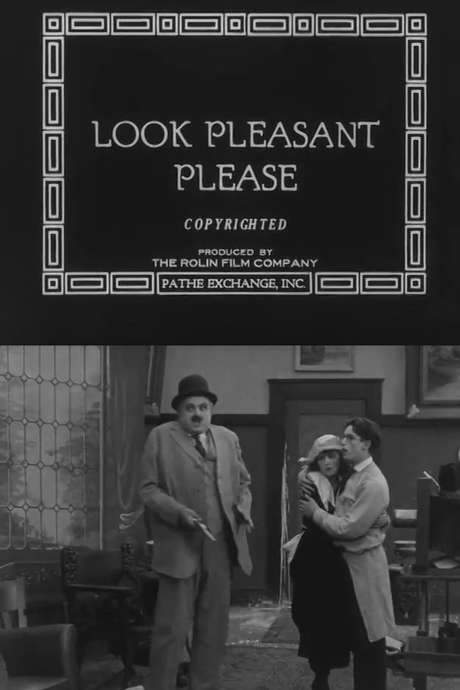 Look Pleasant, Please (1918) movie poster