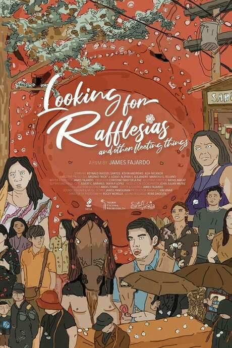 Looking for Rafflesias and Other Fleeting Things (2021) movie poster