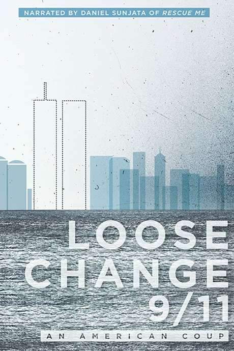 Loose Change 9/11: An American Coup (2009) movie poster