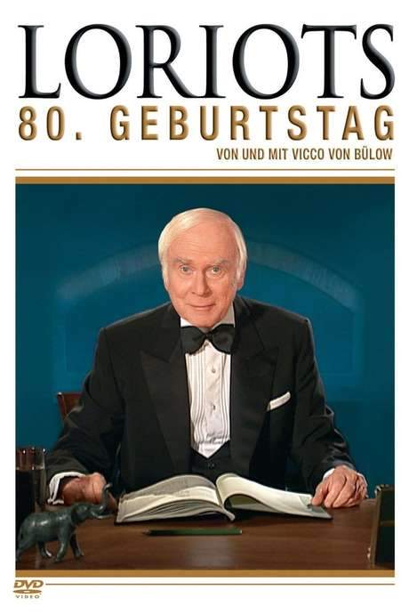 Loriot’s 80th Birthday (2003) movie poster