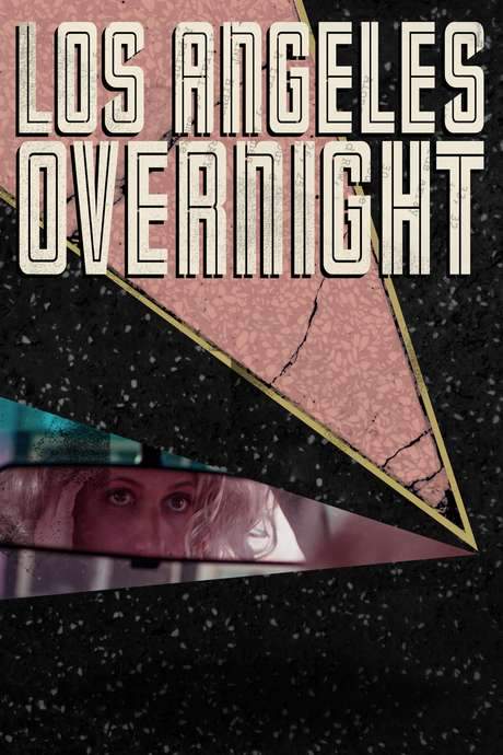 Los Angeles Overnight (2018) movie poster