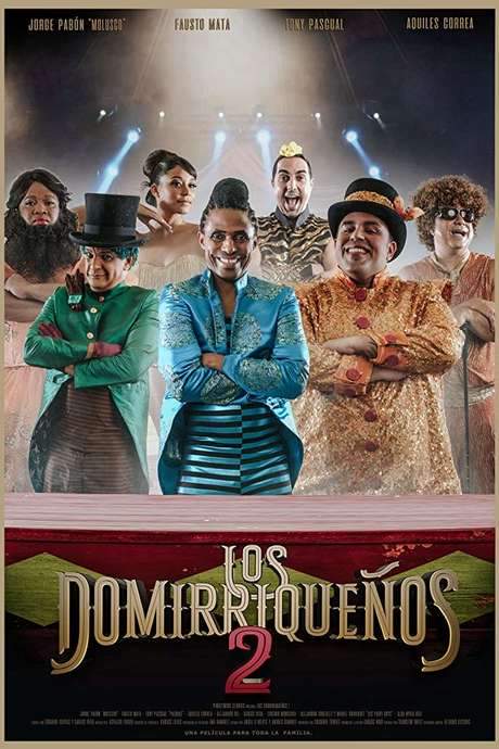 Los Domirriqueños 2 (2019) movie poster