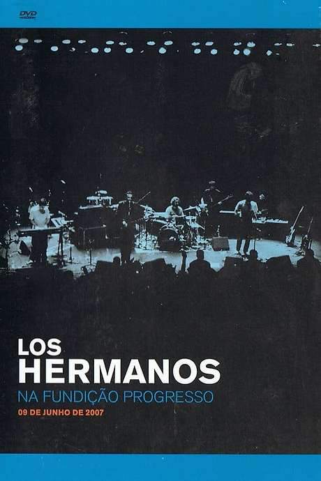 Los Hermanos na Fundição Progresso (2008) movie poster