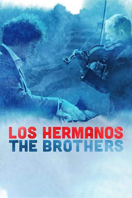 Los Hermanos/The Brothers (2020) movie poster