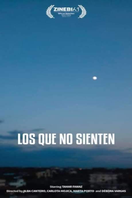 Los Que No Sienten (2019) movie poster