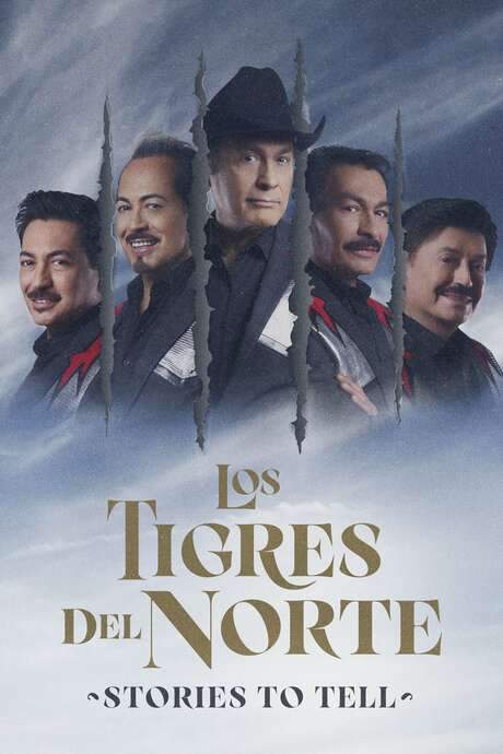 Los Tigres Del Norte: Stories to Tell (2022) movie poster