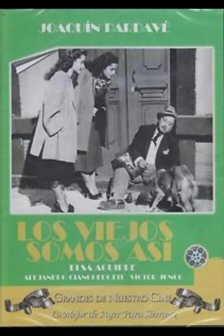 Los viejos somos así (1948) movie poster