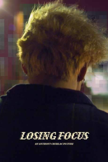Losing Focus (2020) movie poster
