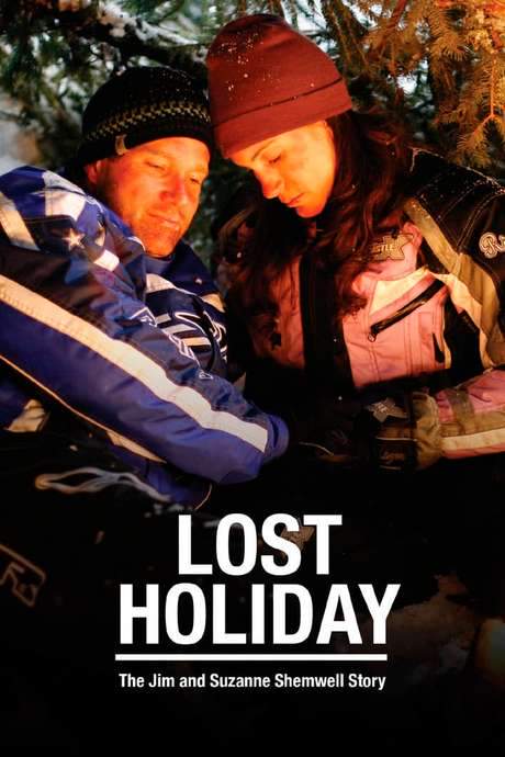 Lost Holiday: The Jim & Suzanne Shemwell Story (2007) movie poster