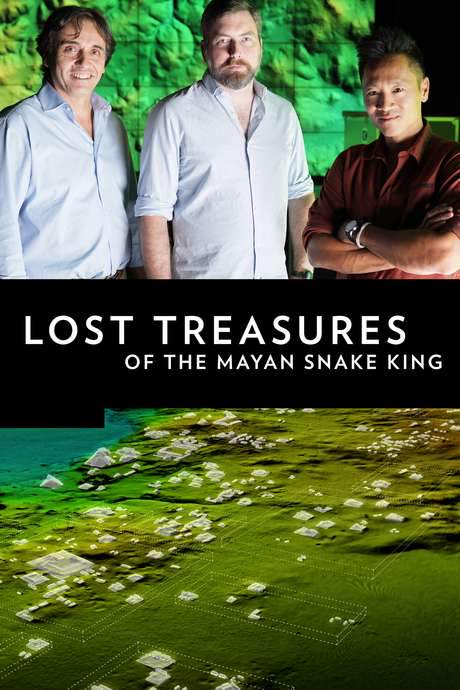 Lost Treasures of the Maya Snake Kings (2018) movie poster