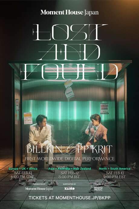 Lost and Found: Billkin & PP Krit First Worldwide Digital Performance (2022) movie poster