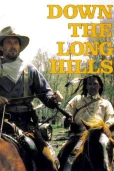 Louis L’Amour’s Down the Long Hills (1986) movie poster