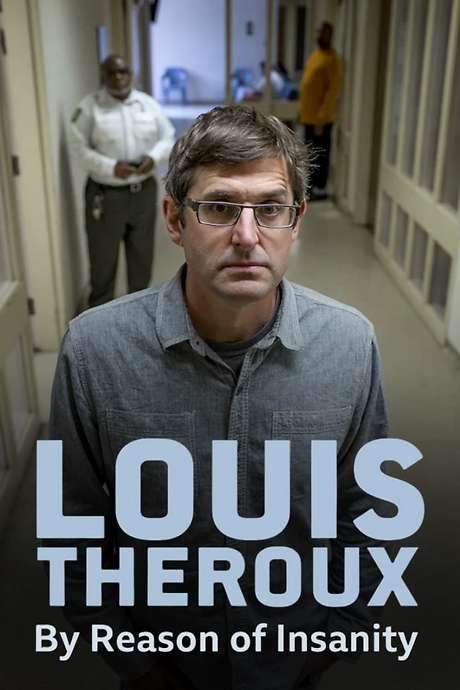 Louis Theroux: By Reason of Insanity (2015) movie poster