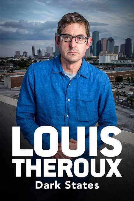 Louis Theroux: Dark States (2017) movie poster