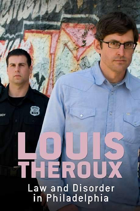 Louis Theroux: Law and Disorder in Philadelphia (2008) movie poster