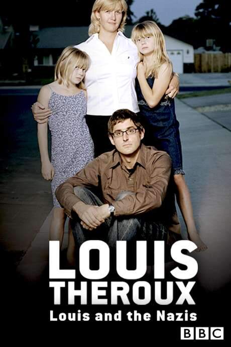 Louis Theroux: Louis and the Nazis (2003) movie poster