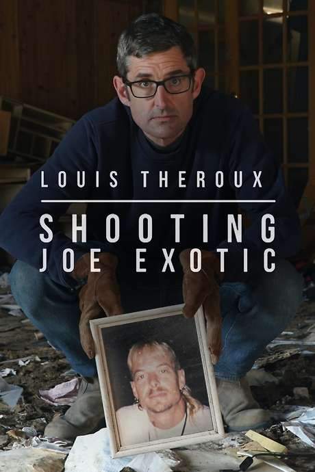 Louis Theroux: Shooting Joe Exotic (2021) movie poster