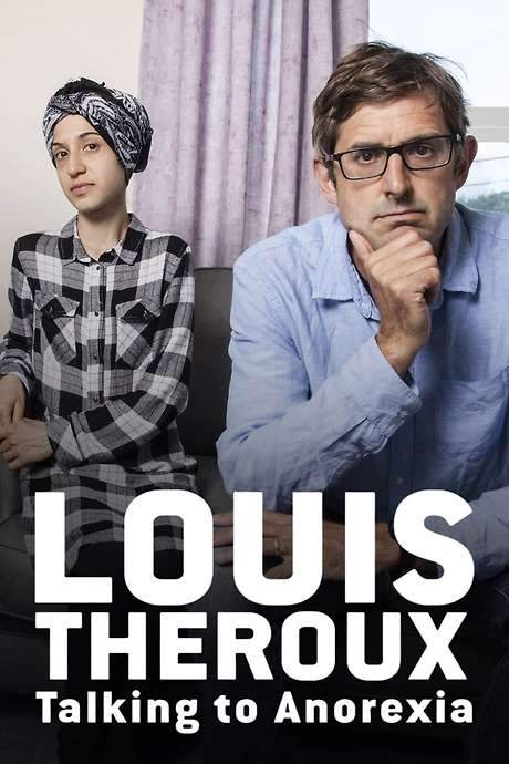 Louis Theroux: Talking to Anorexia (2017) movie poster