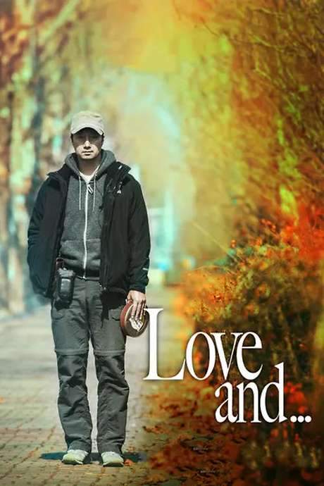 Love And… (2015) movie poster