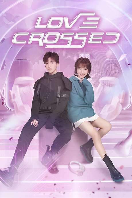 Love Crossed (2021) movie poster