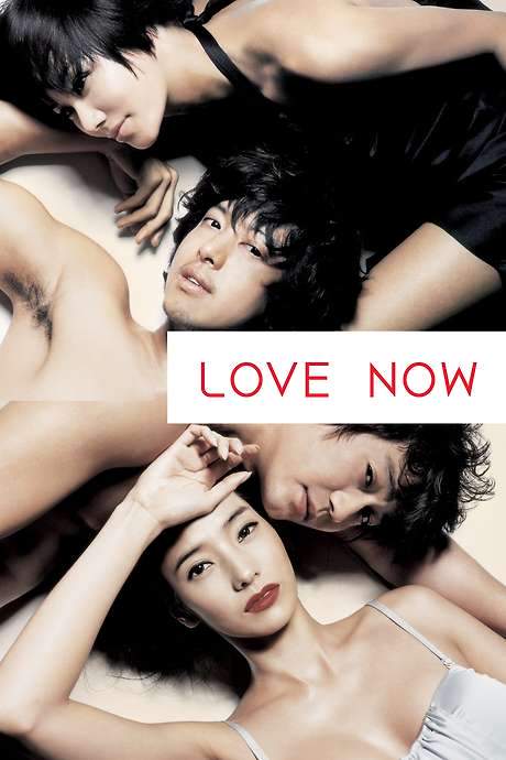 Love Now (2007) movie poster
