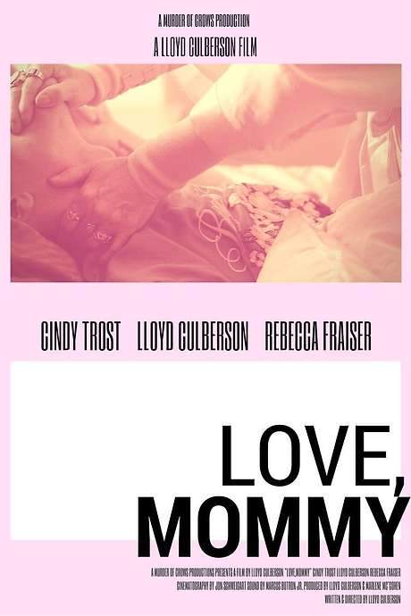 Love, Mommy (2016) movie poster