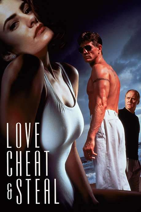 Love, Cheat & Steal (1993) movie poster
