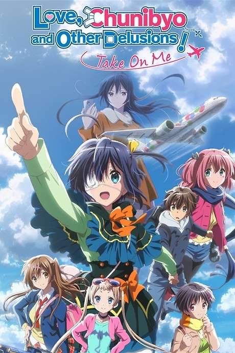 Love, Chunibyo & Other Delusions! Take On Me (2018) movie poster