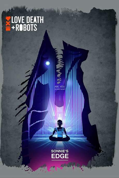 Love, Death & Robots: Sonnie’s Edge (2019) movie poster