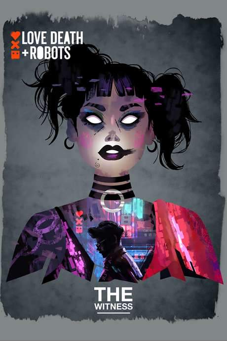 Love, Death & Robots: The Witness (2019) movie poster