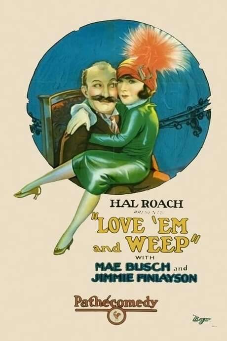 Love ’Em and Weep (1927) movie poster