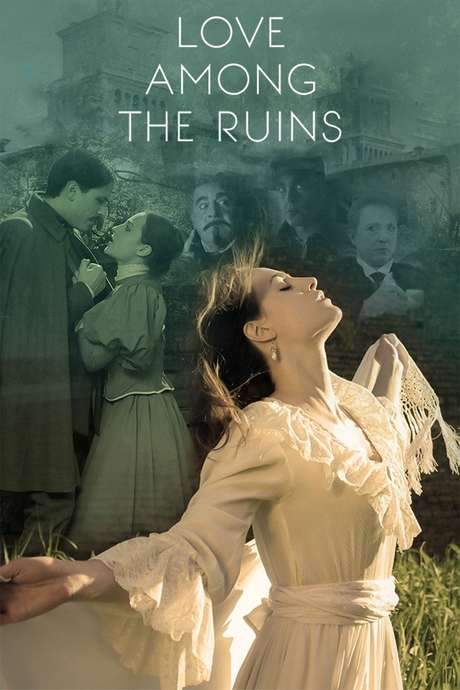 Love Among the Ruins (2015) movie poster
