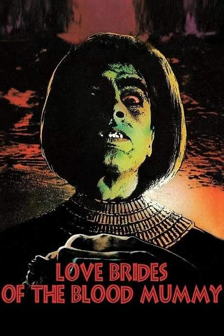 Love Brides of the Blood Mummy (1973) movie poster