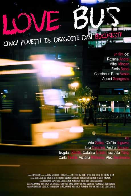 Love Bus: Five Love Stories from Bucharest (2014) movie poster