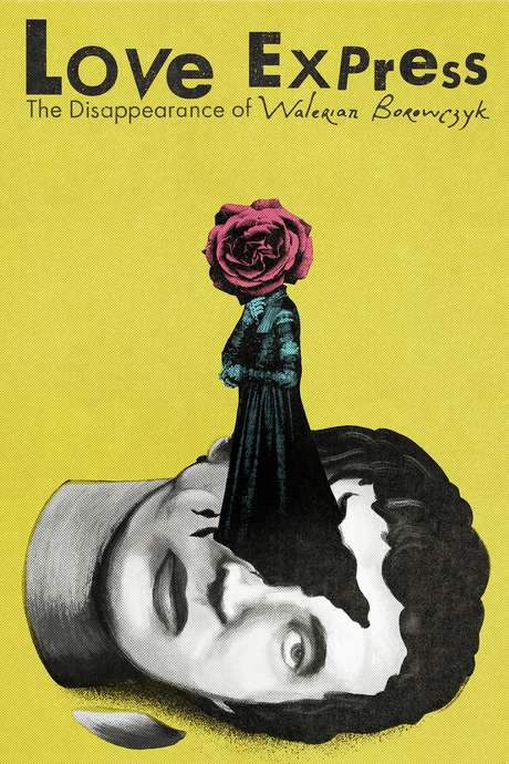Love Express. The Disappearance of Walerian Borowczyk (2018) movie poster