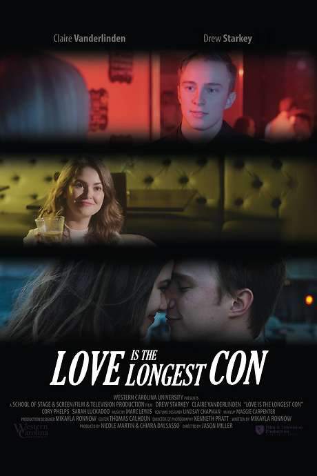 Love Is the Longest Con (2016) movie poster