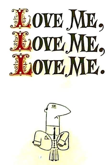 Love Me, Love Me, Love Me. (1962) movie poster