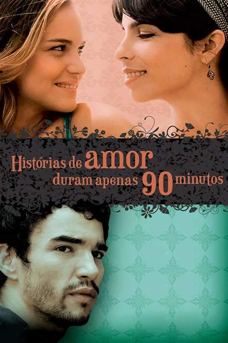 Love Stories Only Last 90 Minutes (2009) movie poster