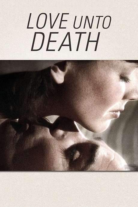 Love Unto Death (1984) movie poster