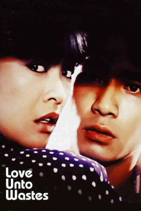 Love Unto Wastes (1986) movie poster