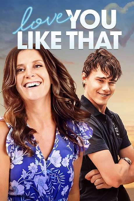 Love You Like That (2021) movie poster